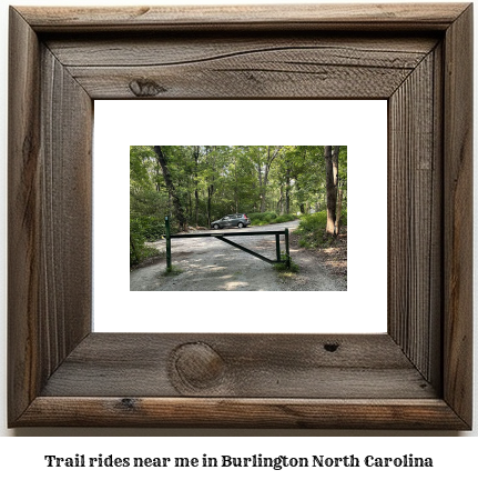 trail rides near me in Burlington, North Carolina